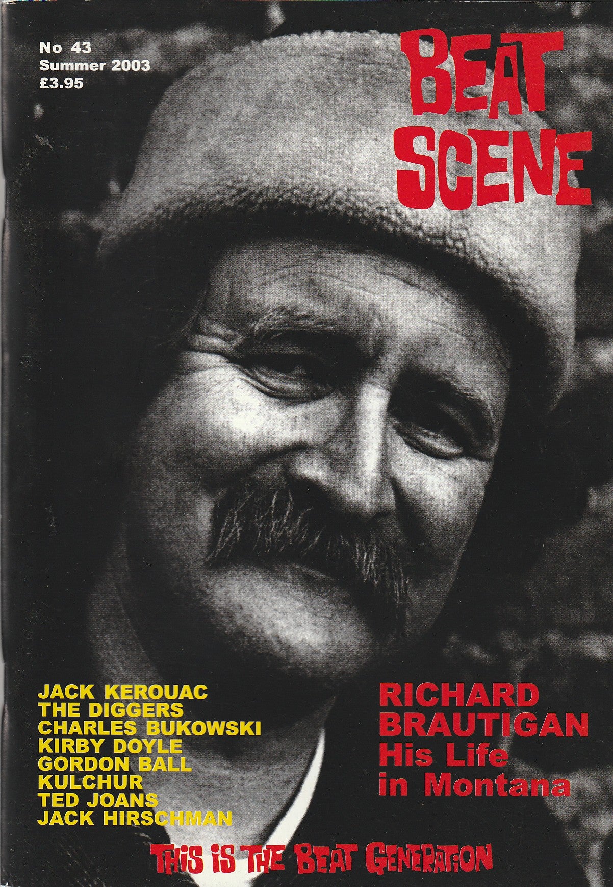 Beat Scene 43 -- Bukowski FBI Files, Brautigan, Kerouac, Jack Hirschman