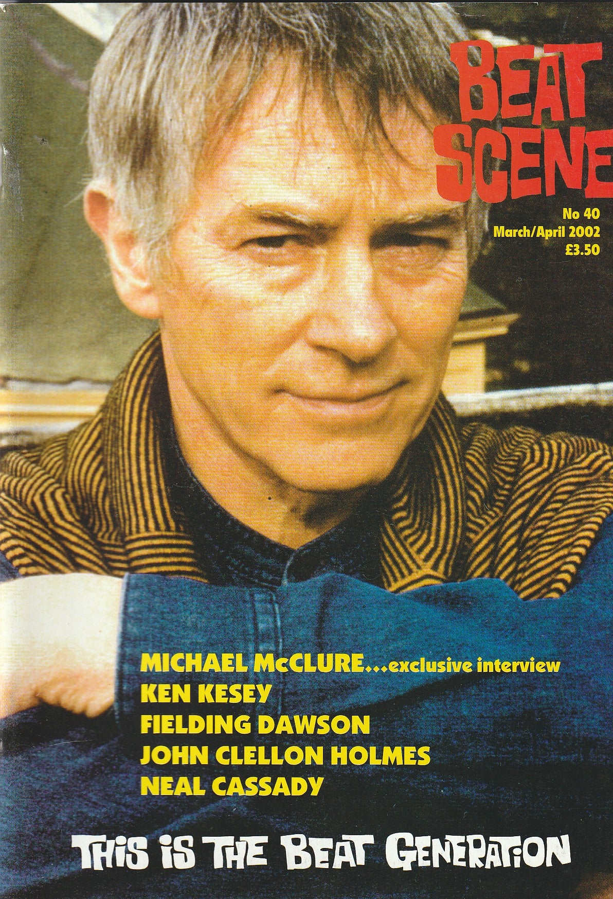 Beat Scene 40 -- Bukowski, Ken Kesey, Michael McClure, City Lights Books,  Neal Cassady, John Cellon Holmes