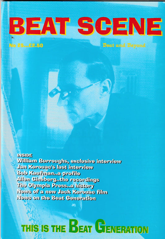 Beat Scene 25 -- Bukowski, Jan Kerouac, Ginsberg, Creeley,  Burroughs, Timothy Leary