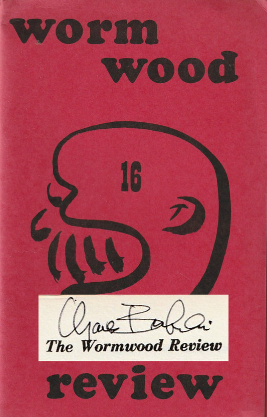 Wormwood Review 16 -- Signed Twice by Charles Bukowski (1964)