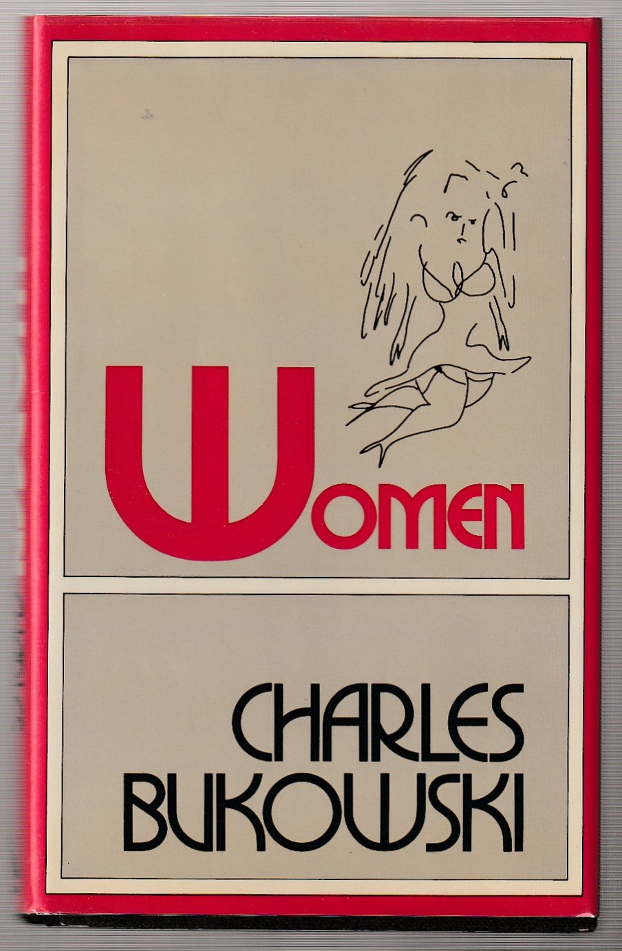 Women: Hardcover First UK Edition Signed by Charles Bukowski