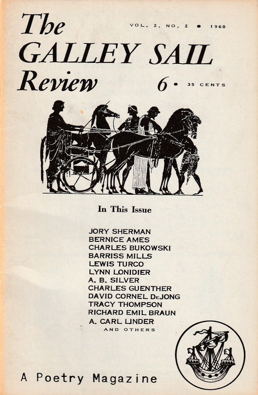 The Galley Sail Review, Vol. 2, No. 2 -- First Appearance of "Conversation In A Cheap Room" by Charles Bukowski (1960)