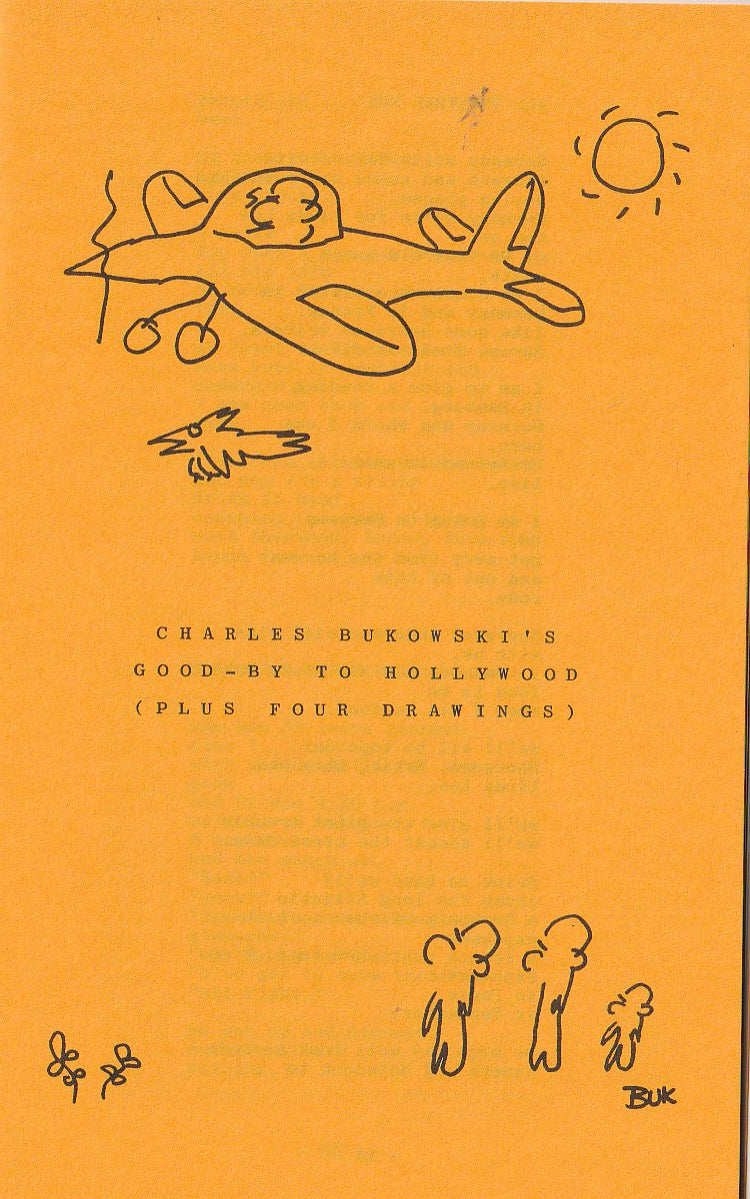 Wormwood Review 81 & 82 #515/700 – Good-By To Hollywood Special Charles Bukowski Section with One Uncollected Short Story, Drawings, Three Uncollected Poems  and 13 Poems Total  (1981)
