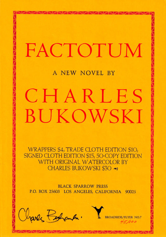 Factotum Announcement: #45/100 Signed by Charles Bukowski