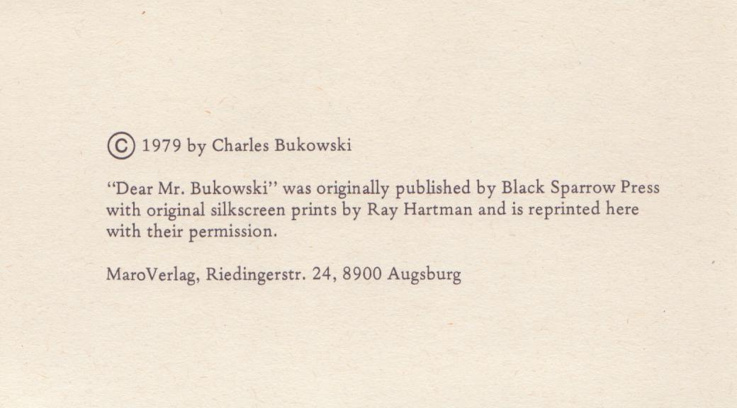 Dear Mr. Bukowski: German Limited Edition (1/100), Drawings by Charles Bukowski