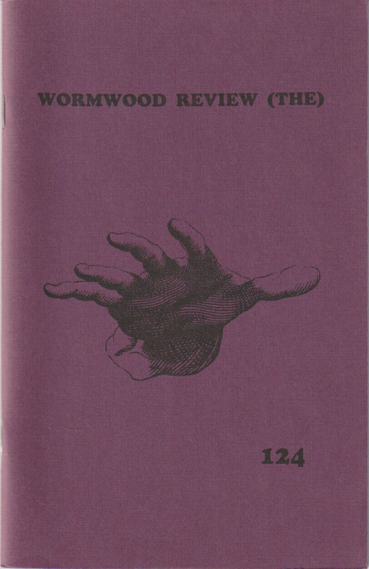 Wormwood Review 124 #174/700 -- One Uncollected Poem (Two Total) by Charles Bukowski (1991)