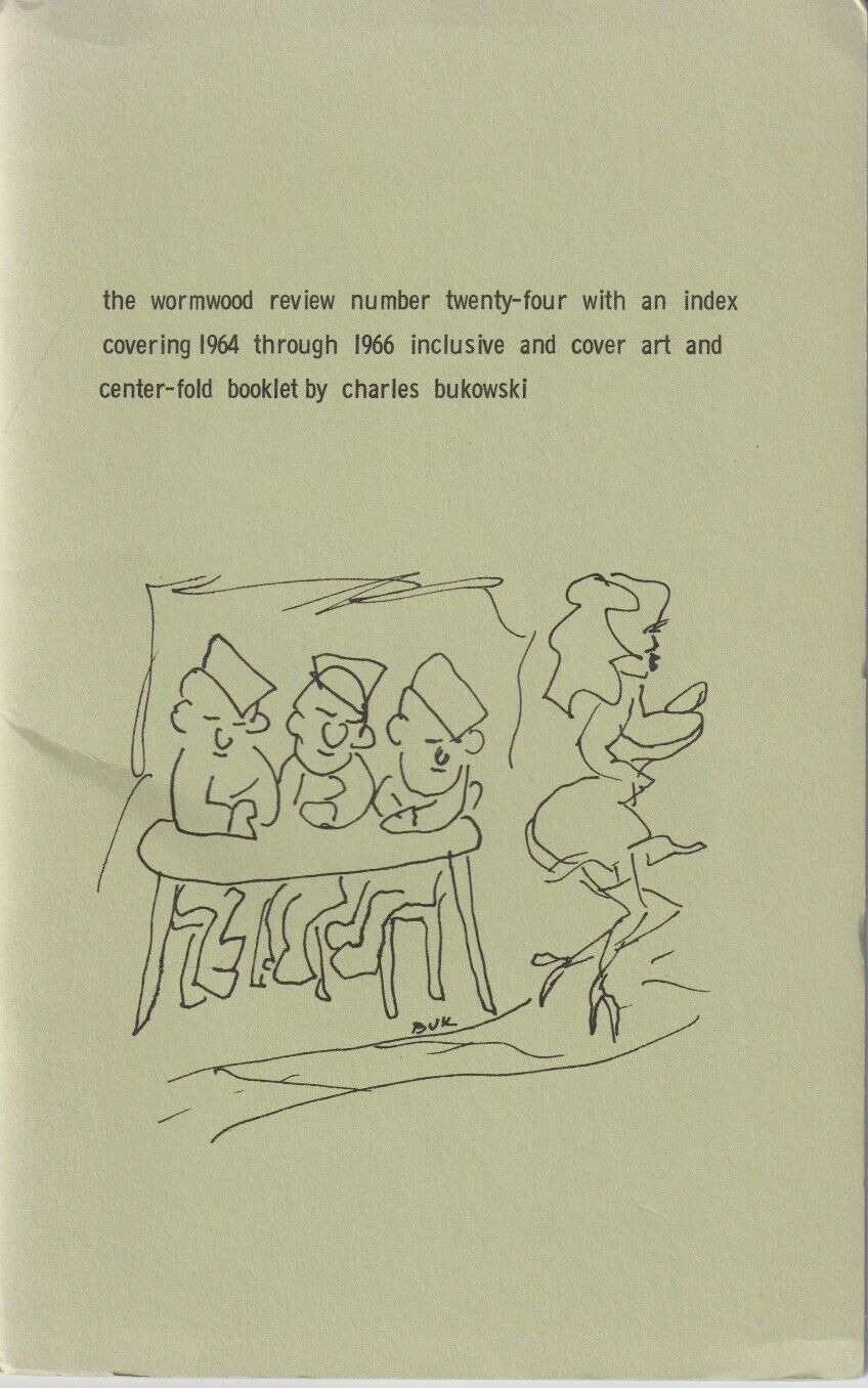 Wormwood Review 24 #371/600 – Night’s Work Special Charles Bukowski Section (8 Drawings & 6 First Appearance Poems (1966)